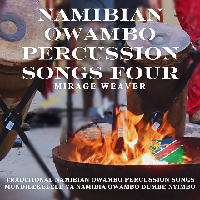 Namibian Owambo percussion songs Four