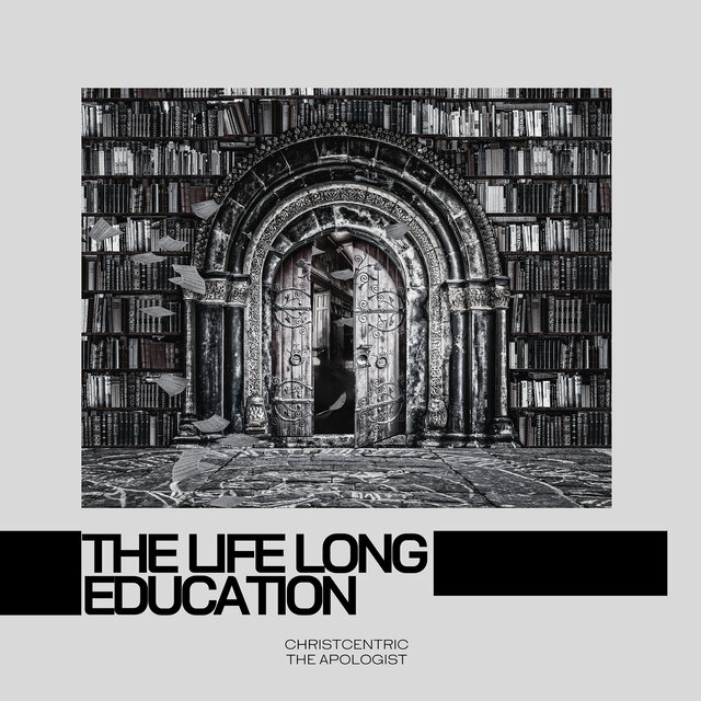 The Life Long Education