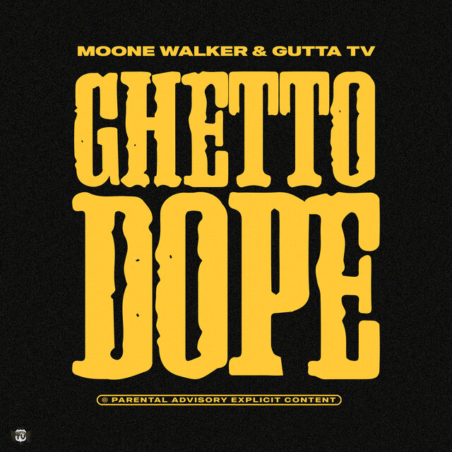 Ghetto Dope