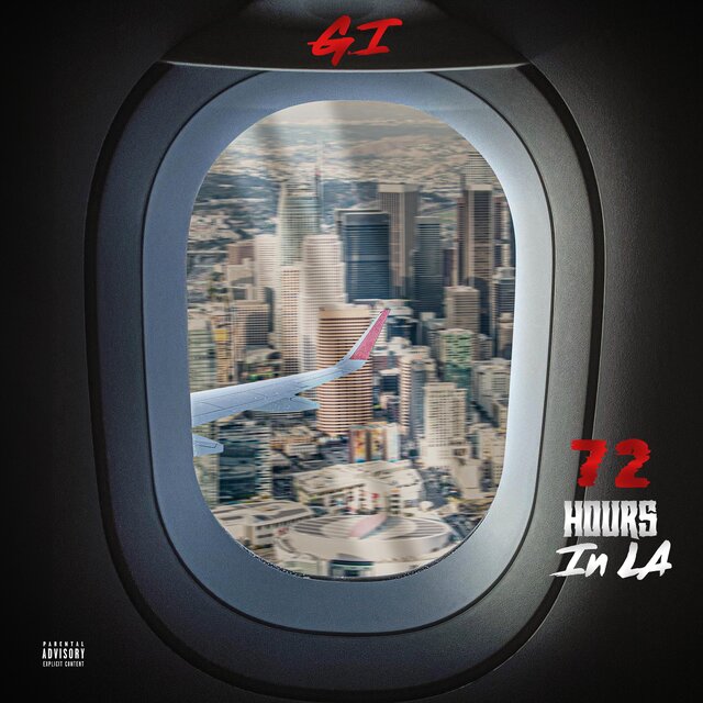72 Hrs In LA