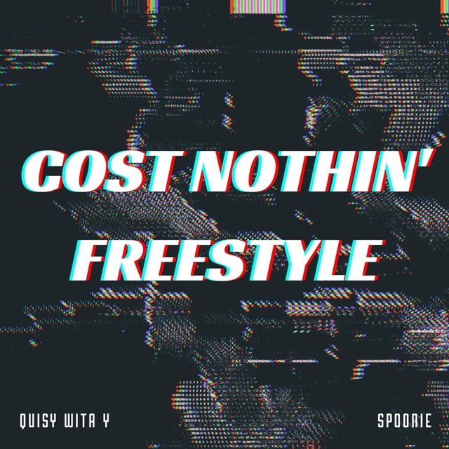 Cost Nothin' Freestyle (feat. Spoonie)