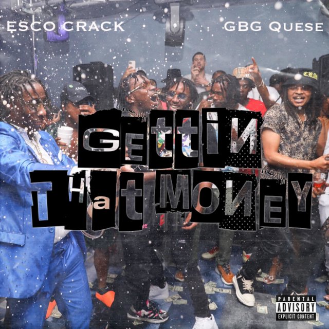 Gettin That Money (feat. GBG Quese)