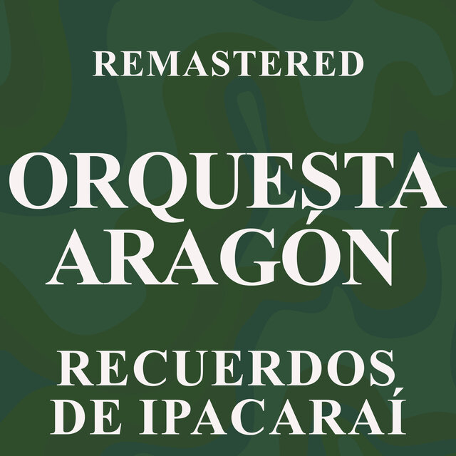 Recuerdos de Ipacaraí (Remastered)