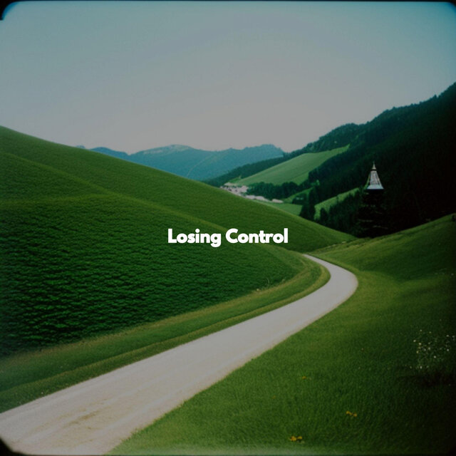 Losing Control