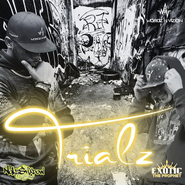Trialz (feat. Exotic The Prophet)