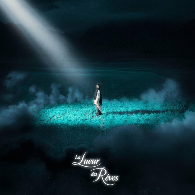 La Lueur des Rêves (Deluxe)