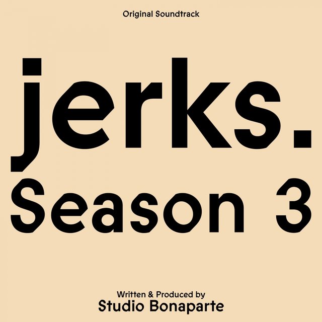 jerks. Season 3 (Original Soundtrack)