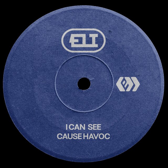 I CAN SEE/CAUSE HAVOC EP