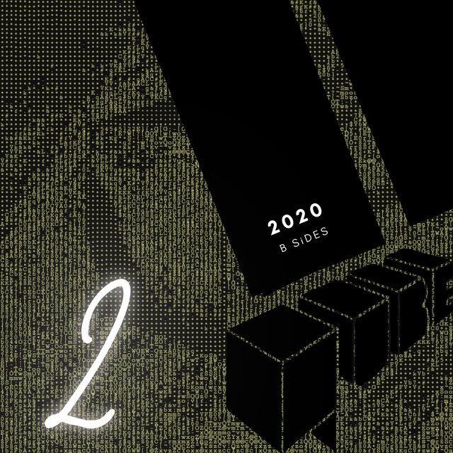 2020 B SIDES PART 2