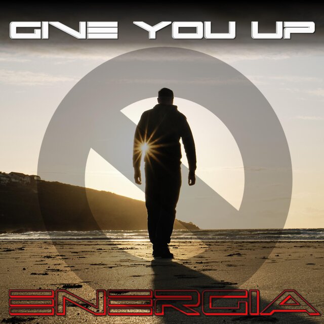 Give You Up