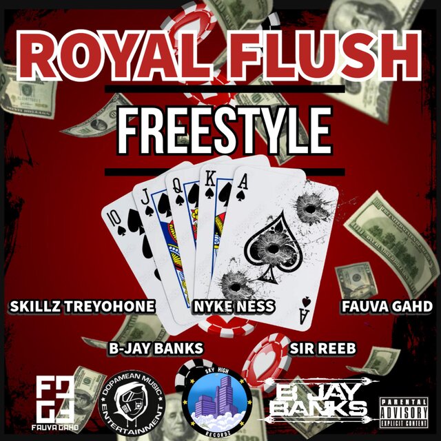 Royal Flush Freestyle (feat. Nyke Ness, Fauva Gahd, B-Jay Banks & Sir Reeb)