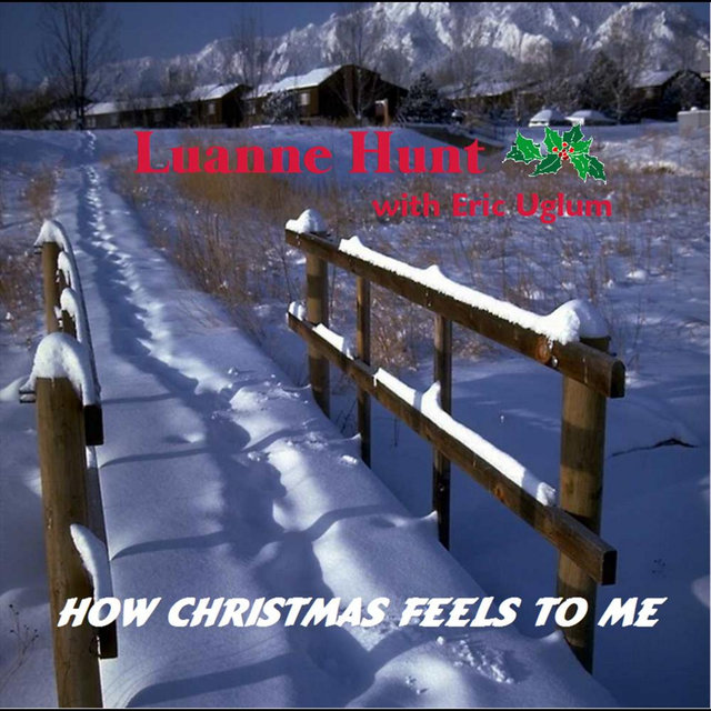 How Christmas Feels To Me