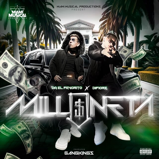Milloneta (feat. Difiore & Da El Favorito)