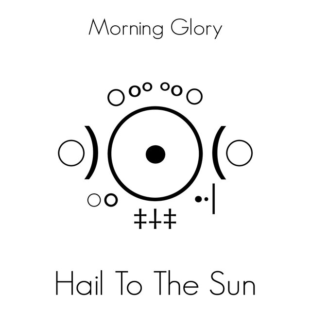 Hail to the Sun