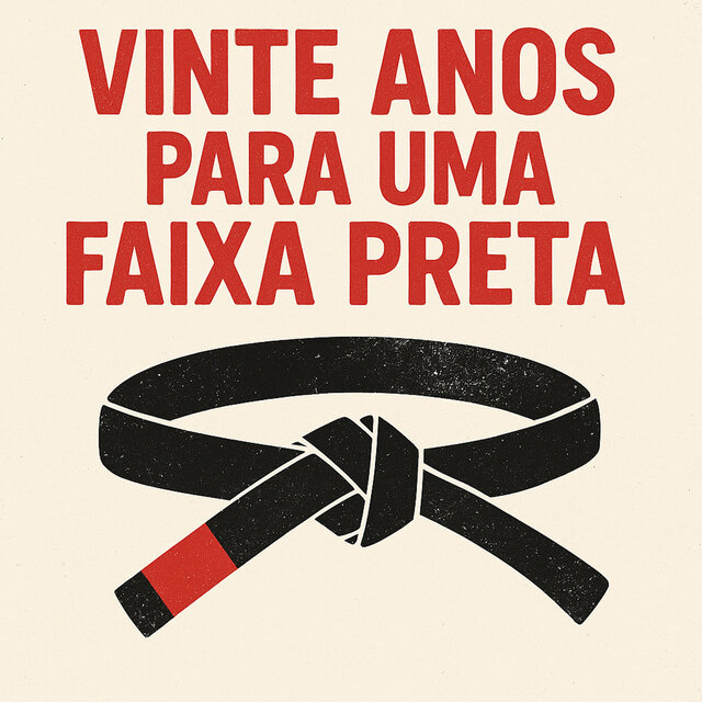 Vinte anos para uma faixa preta