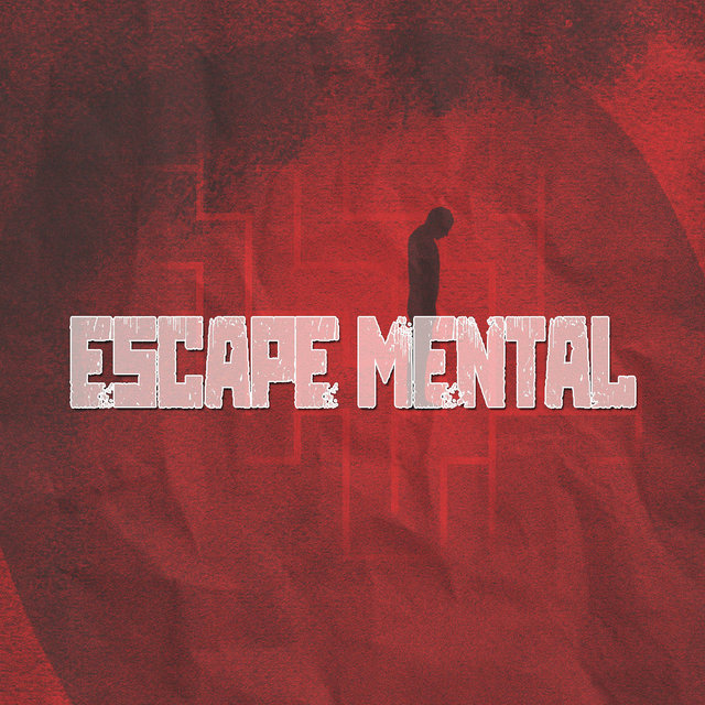 Escape Mental