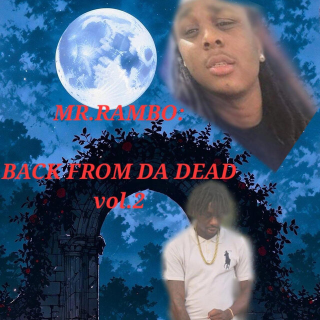 Mr.Rambo: Back Frm Da Dead