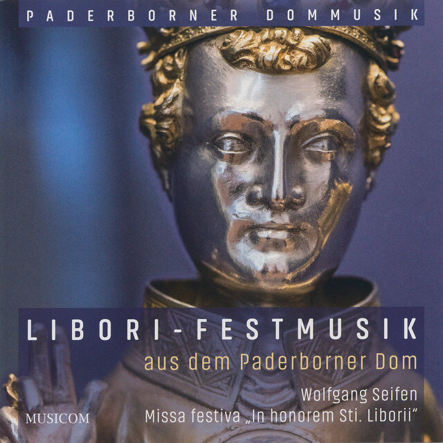 Libori Festmusik aus dem Hohen Dom zu Paderborn mit Domkapellmeister Thomas Berning