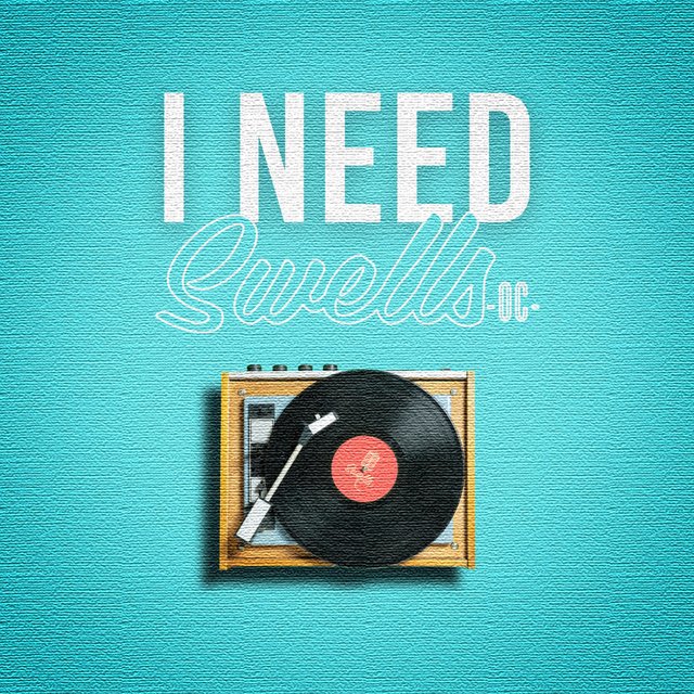 I Need