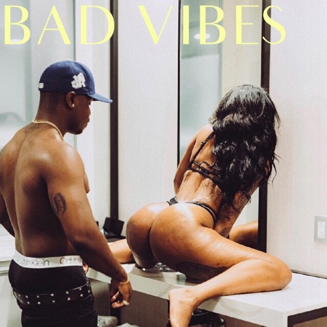 BAD VIBES