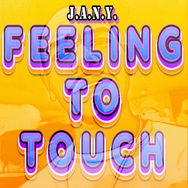 Feeling to Touch