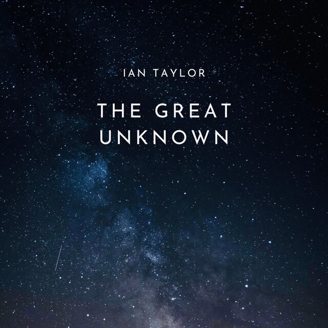The Great Unknown