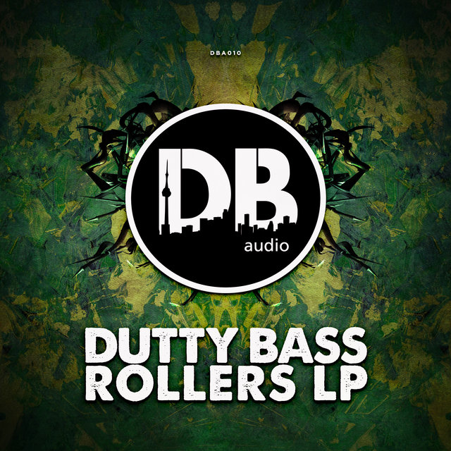 Dutty Bass Rollers LP