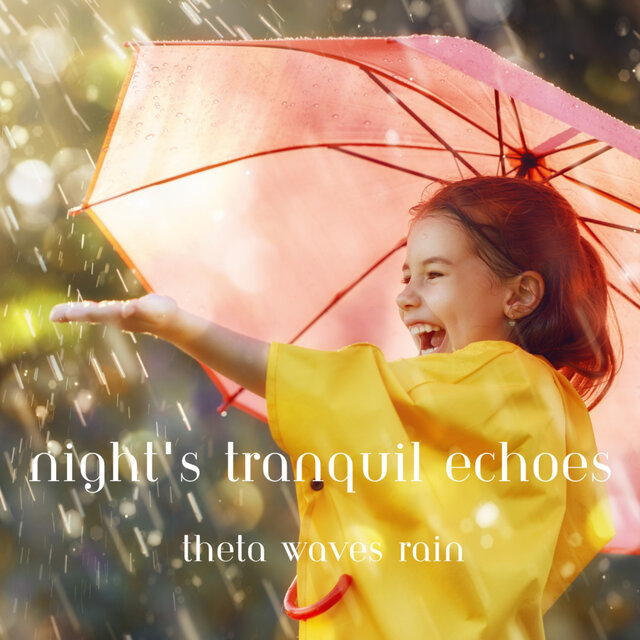 Night's Tranquil Echoes: Theta Waves, Rain