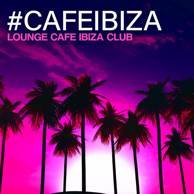 #CafeIbiza