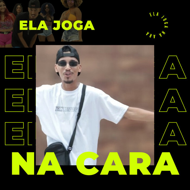 Ela Joga na Cara