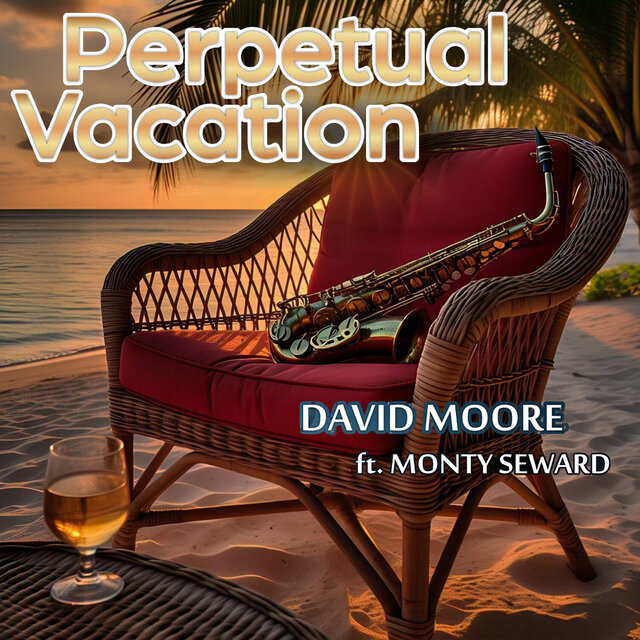 Perpetual Vacation (Remastered 2025)