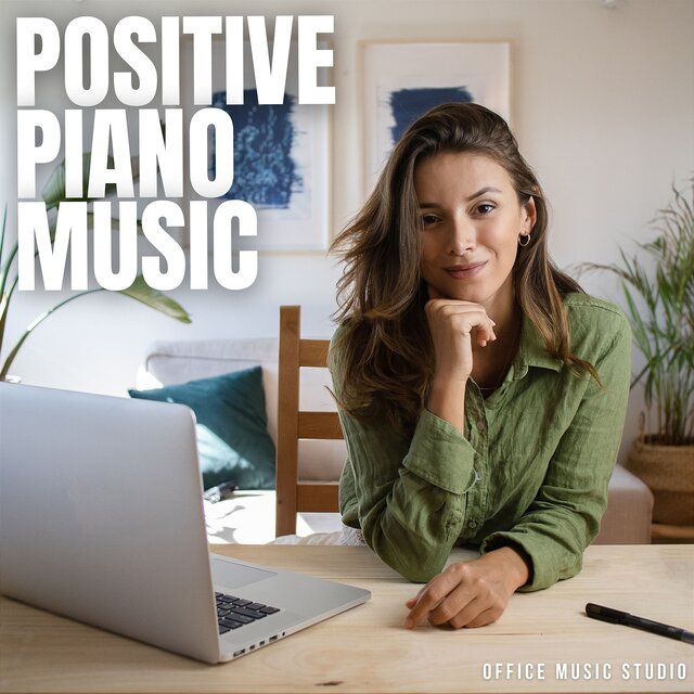 Positive Piano Music