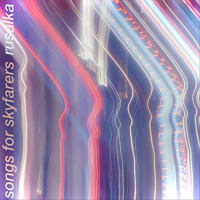 Songs for Skyfarers