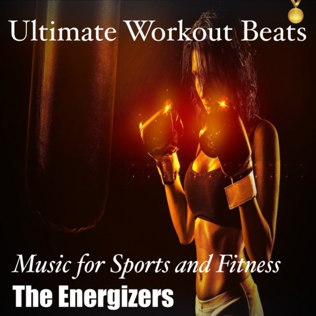 Ultimate Workout Beats: Music for Sports and Fitness