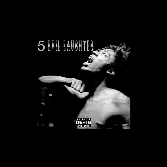5 EVIL LAUGHTER