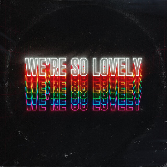 We're So Lovely (David Jackson Remix)