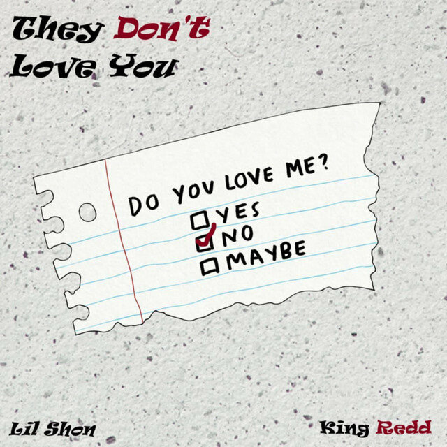They Don't Love You
