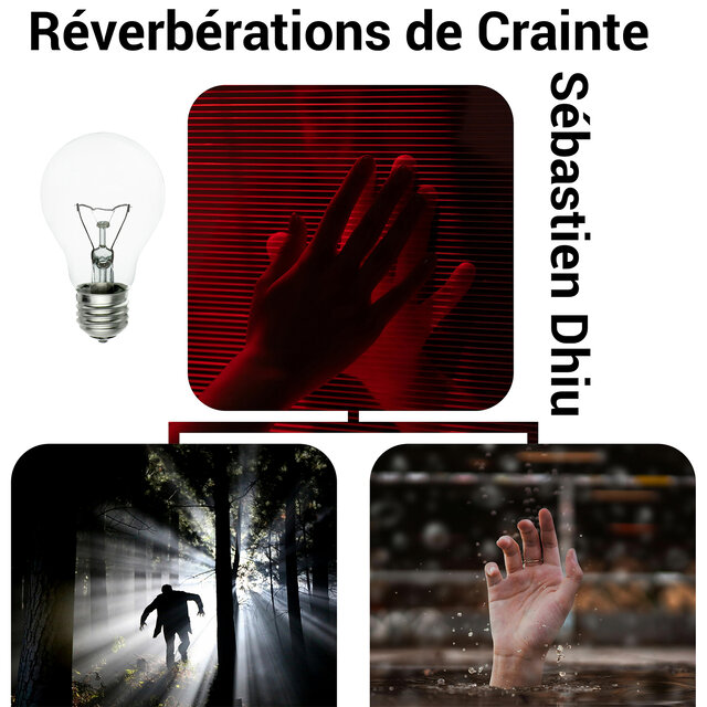Réverbérations de crainte