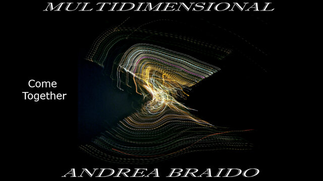 Andrea Braido - Come Together