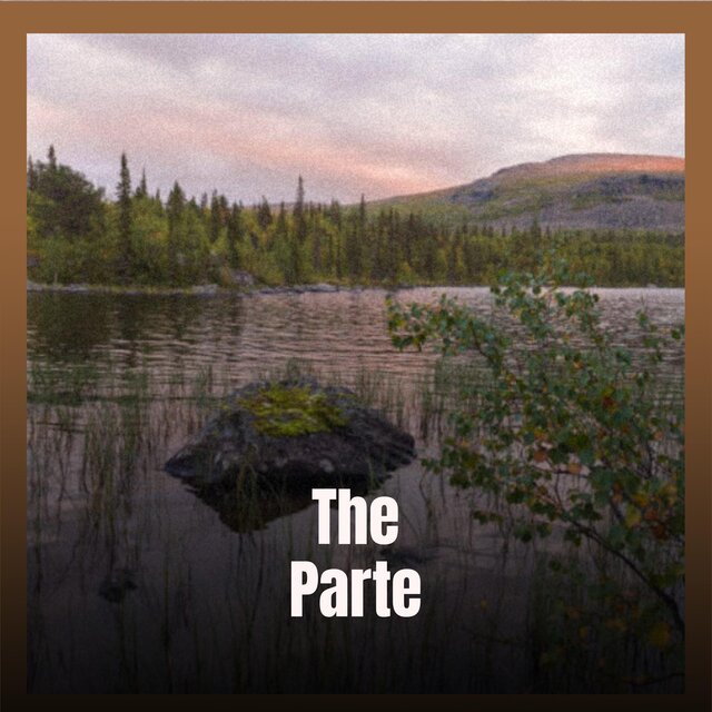The Parte