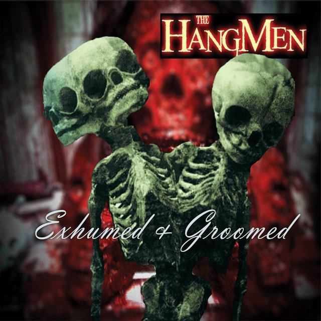 Exhumed & Groomed
