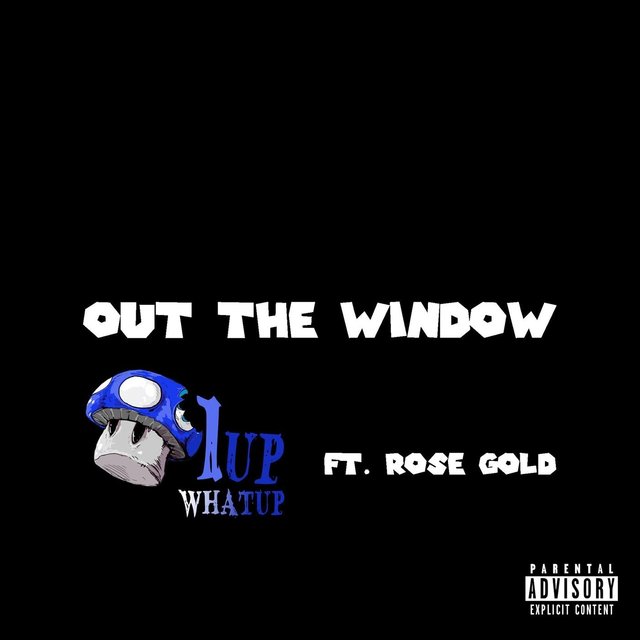 Out the Window
