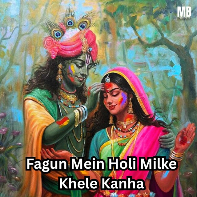 Fagun Mein Holi Milke Khele Kanha