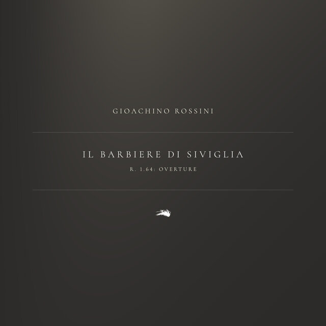 Il barbiere di Siviglia, R. 1.64 "The Barber of Seville": Overture (Live)