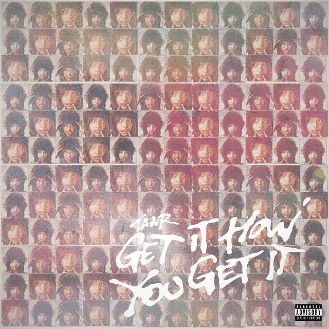 Get It How You Get It