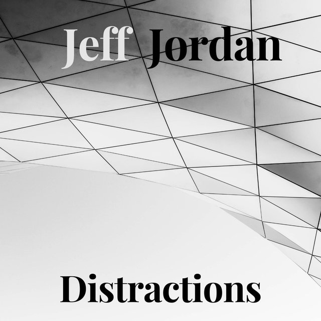 Jeff Jordan Distractions
