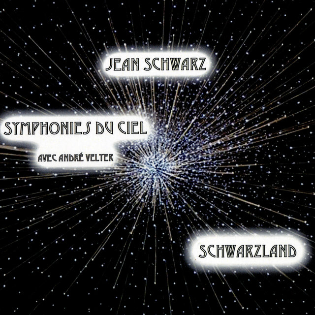 Symphonies du ciel — Schwarzland (2021)