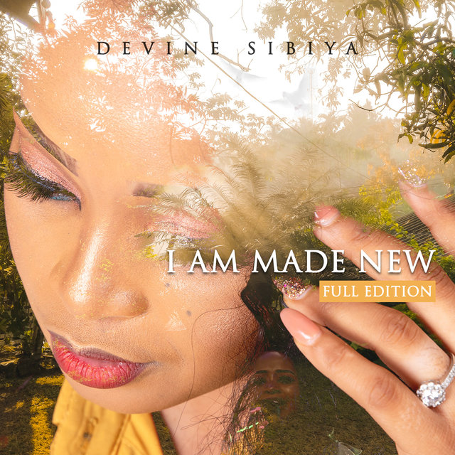 I Am Made New (Full Edition)