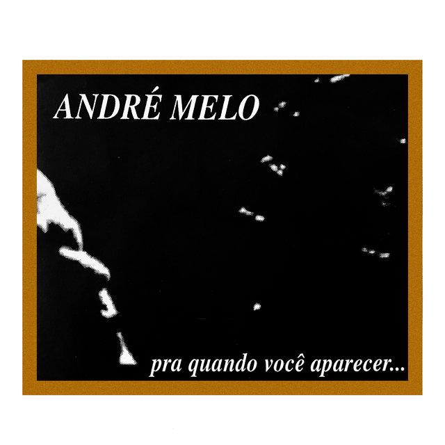 Pra Quando Você Aparecer