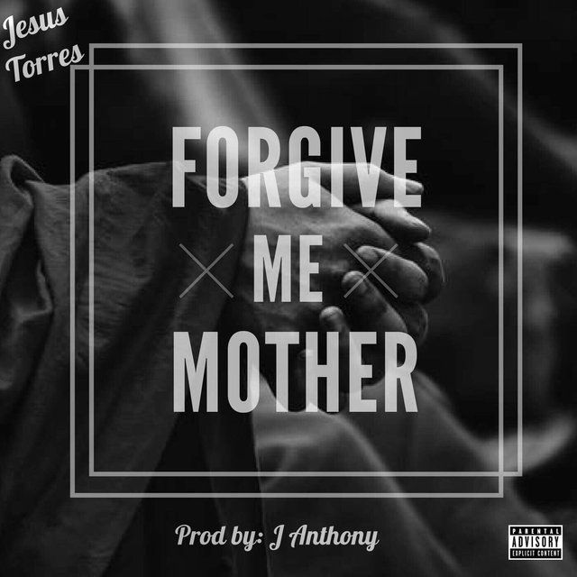 Forgive Me Mother - Single